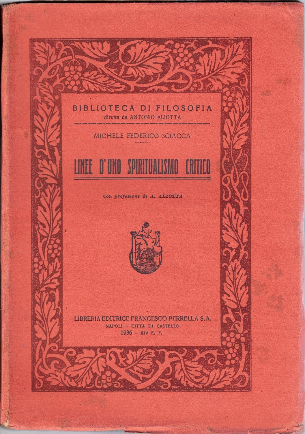 Sciacca, Linee d’uno spiritualismo critico