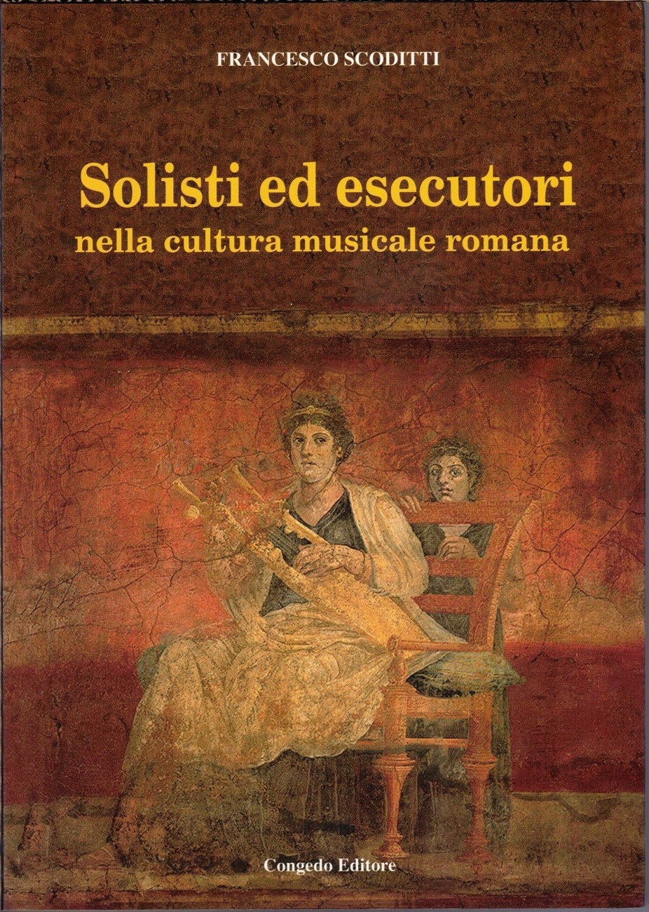 Scoditti, Solisti ed esecutori nella cultura musicale romane