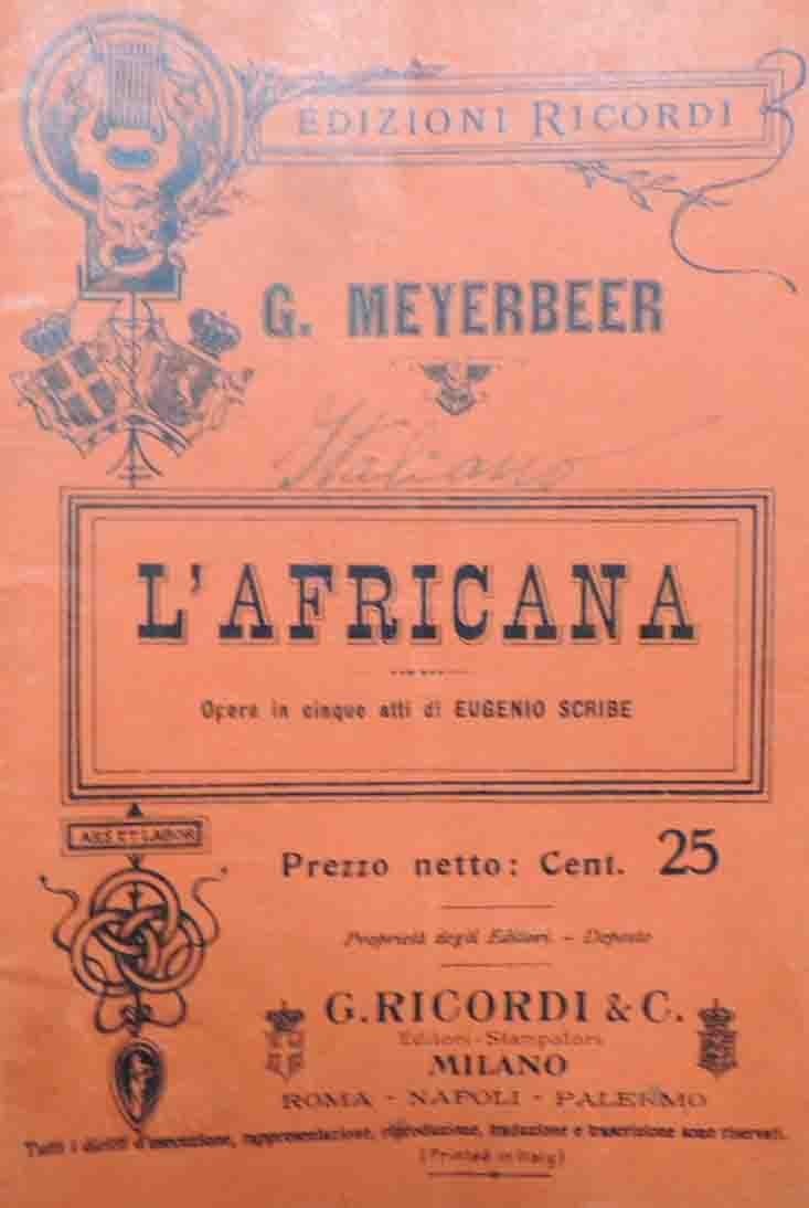 Scribe, Meyerbeer, L’africana