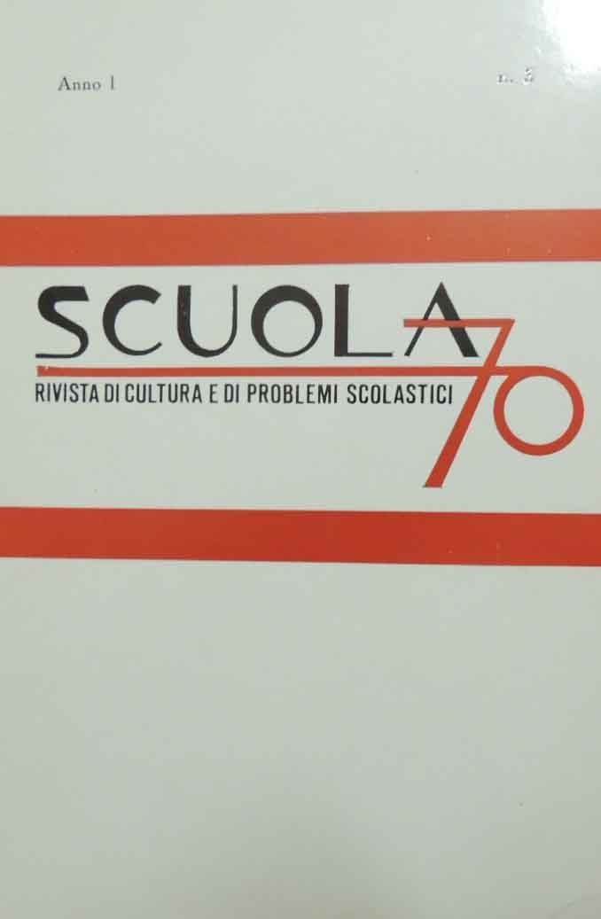 Scuola 70, a. I, n. 3, luglio-settembre 1970