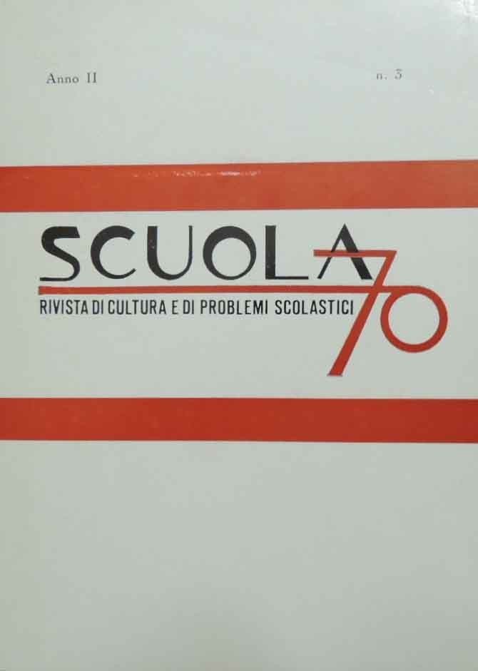 Scuola 70, a. II, n. 3, luglio-settembre 1971