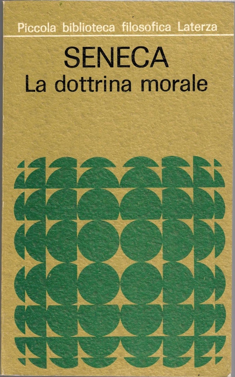 Seneca, La dottrina morale, a cura di C. Marchesi