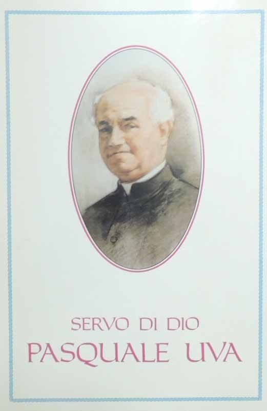 Servo di Dio Pasquale Uva, a cura di Posa