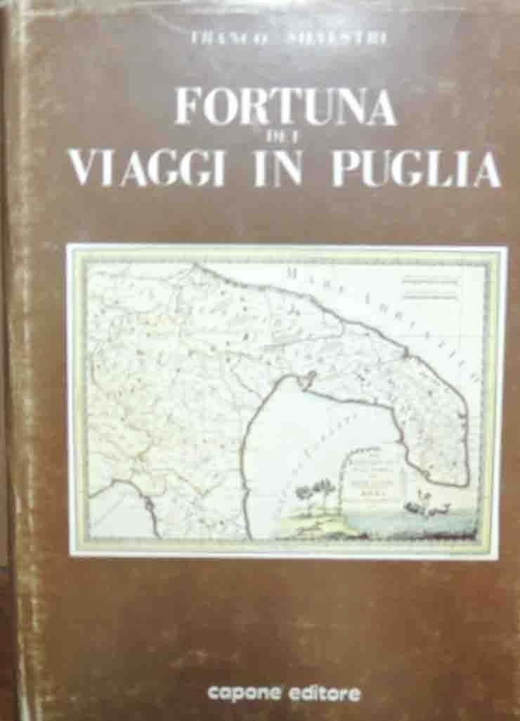 Silvetri, Fortuna dei viaggi in Puglia