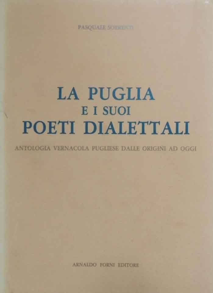 Sorrenti, La Puglia e i suoi poeti dialettali