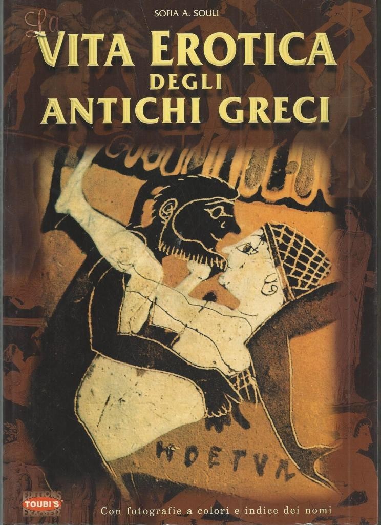 Souli, La vita erotica degli antichi Greci