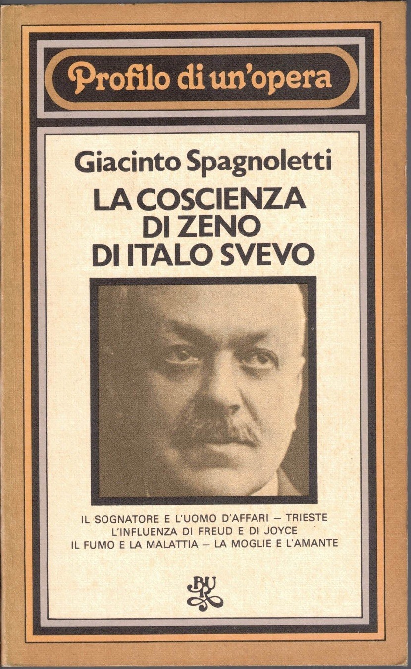 Spagnoletti, La coscienza di Zeno di Italo Svevo