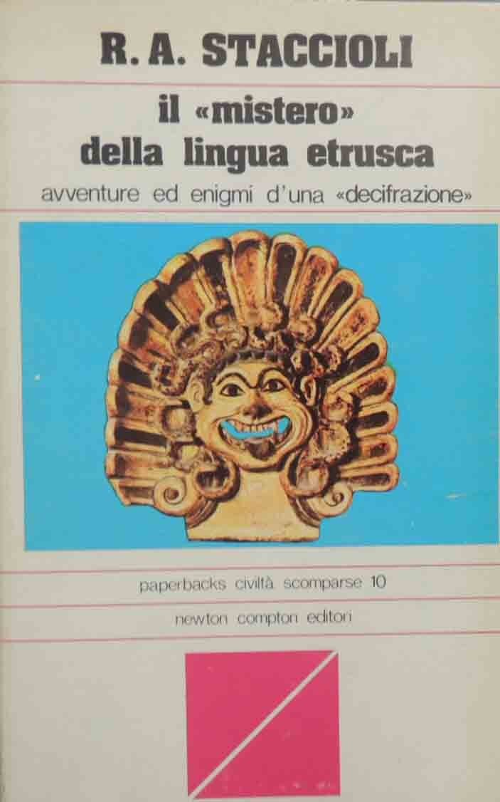 Staccioli, Il mistero della lingua etrusca