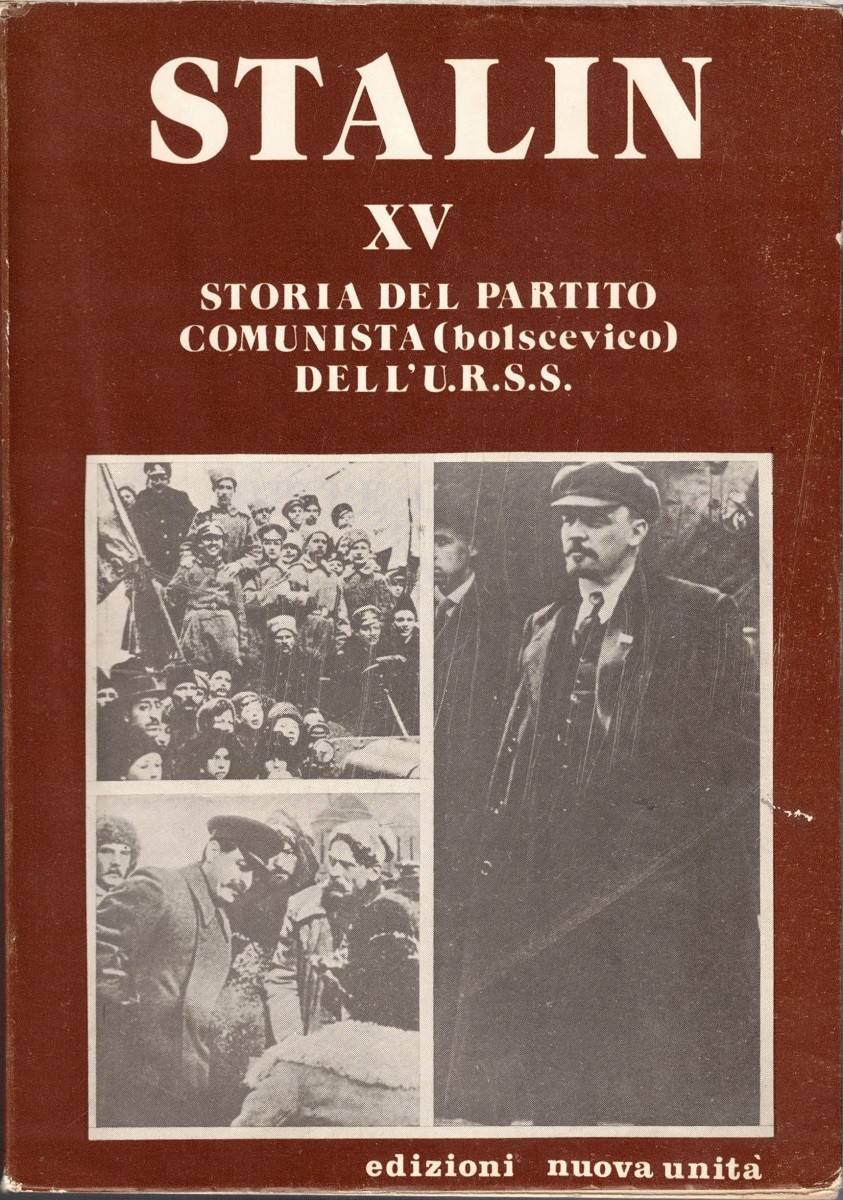 Stalin (Iosif Vissarionovic), Storia del Partito Comunista (b) dell’U.r.s.s. Breve …