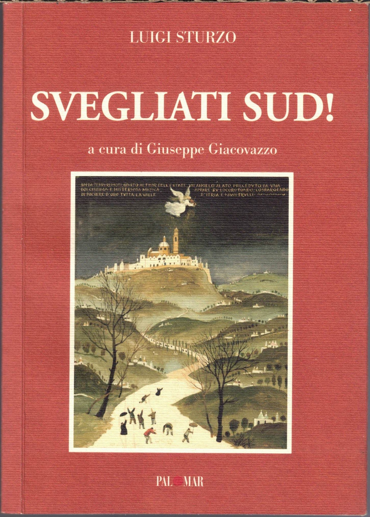 Sturzo, Svegliati Sud!