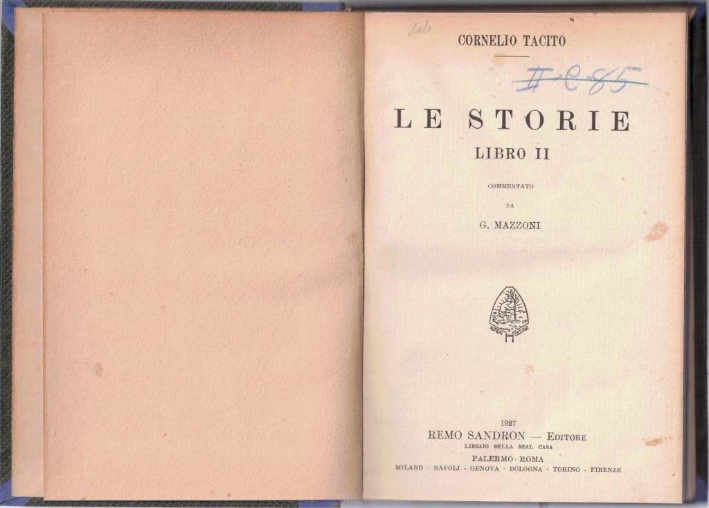 Tacito (Tacitus), Le storie. Libro II, commentato da G. Mazzoni