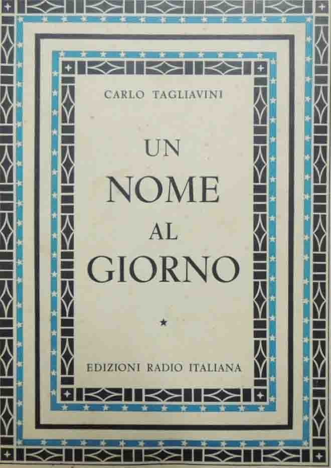 Tagliavini, Un nome al giorno. Origine e storia di nomi …