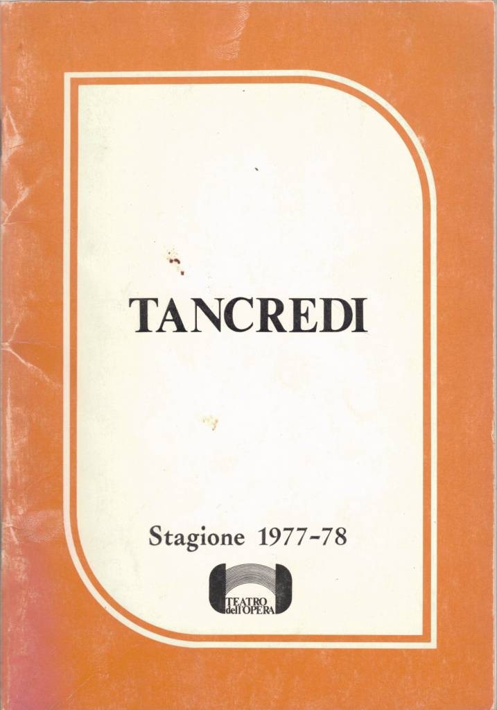 Teatro dell'Opera, Tancredi. Stagione 1977-78