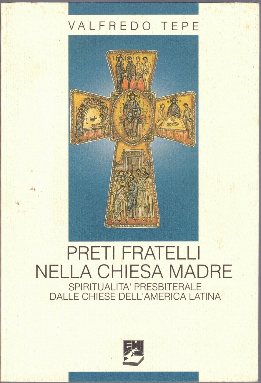 Tepe, Preti fratelli nella Chiesa madre