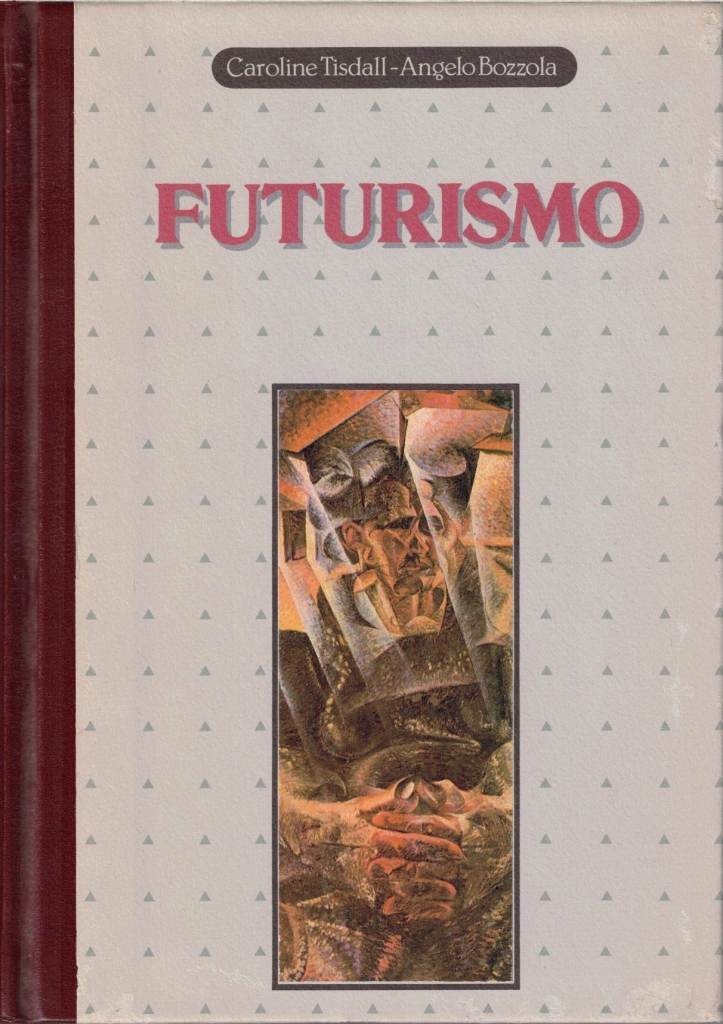 Tisdall, Bozzola, Futurismo