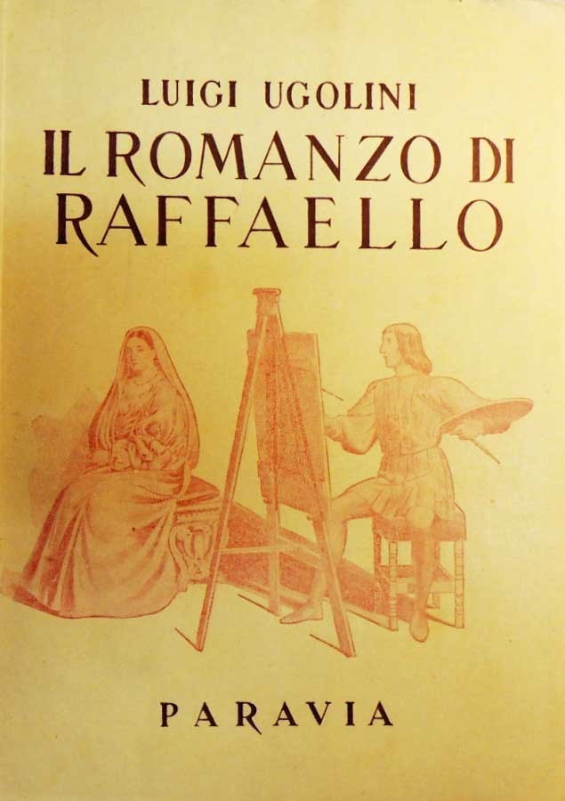 Ugolini, Il romanzo di Raffaello