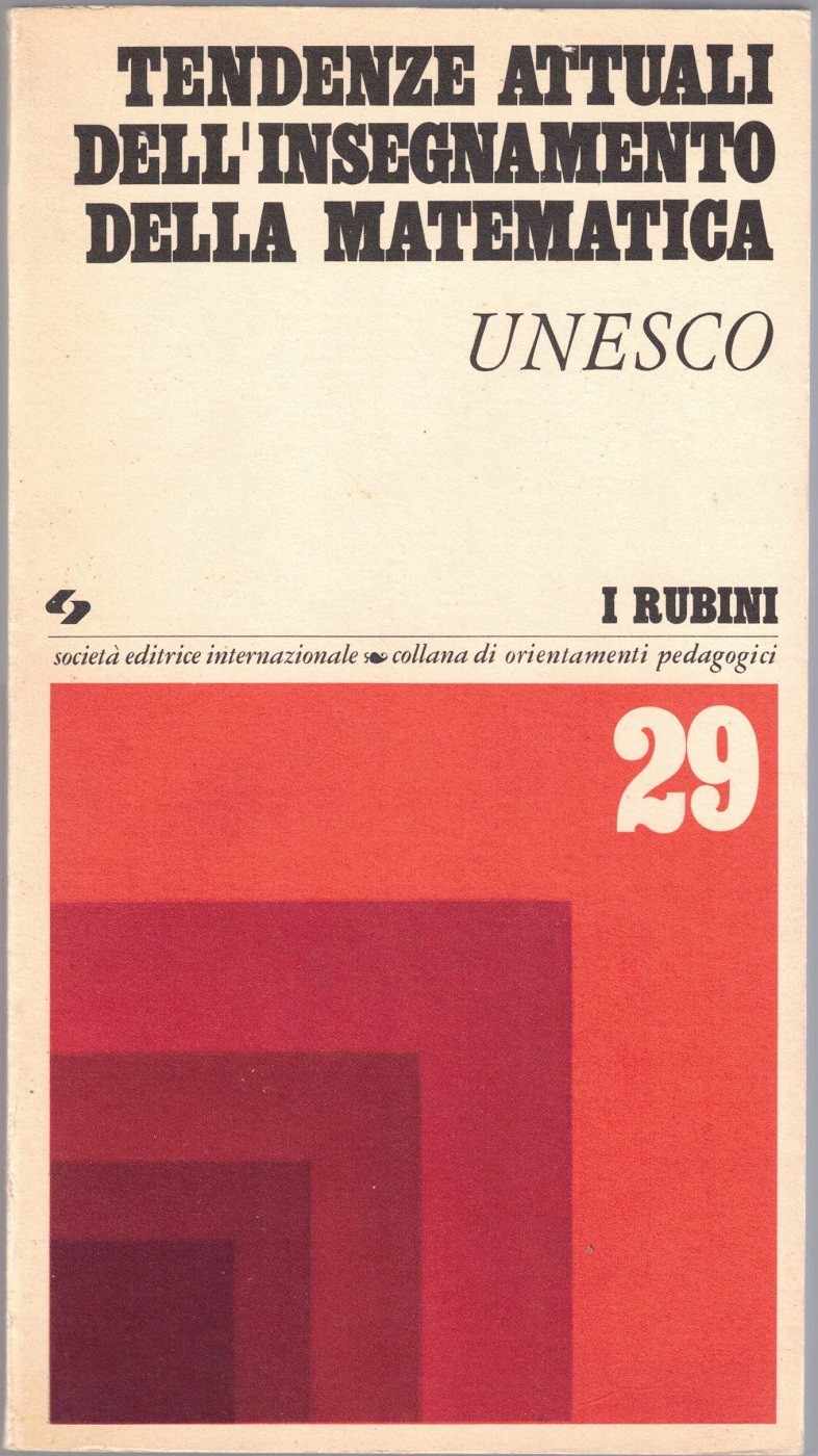 Unesco, Tendenze attuali dell’insegnamento della matematica