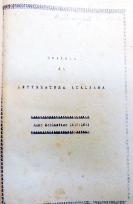 Università di Napoli, Lezioni di letteratura italiana. Anno scolastico 1920-1921