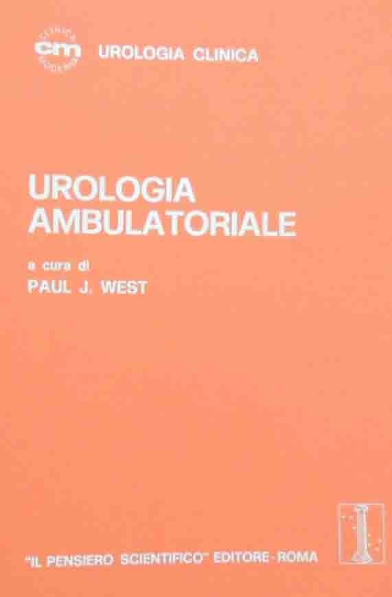 Urologia ambulatoriale, a cura di West