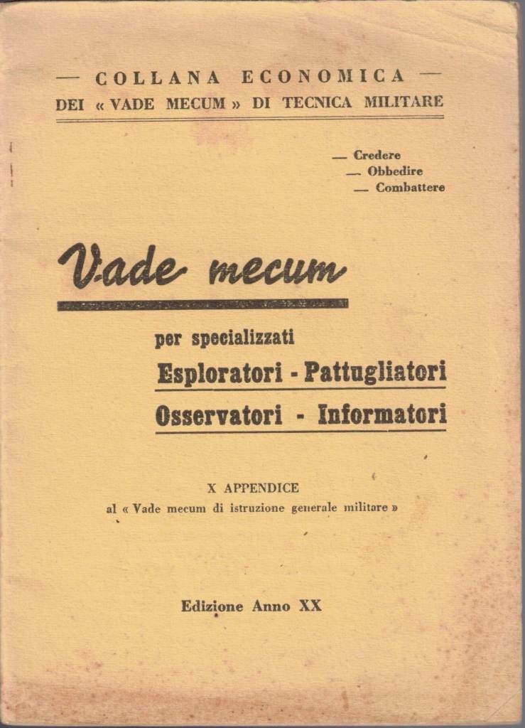 Vade mecum. Per specializzati Esploratori Pattugliatori Osservatori Informatori