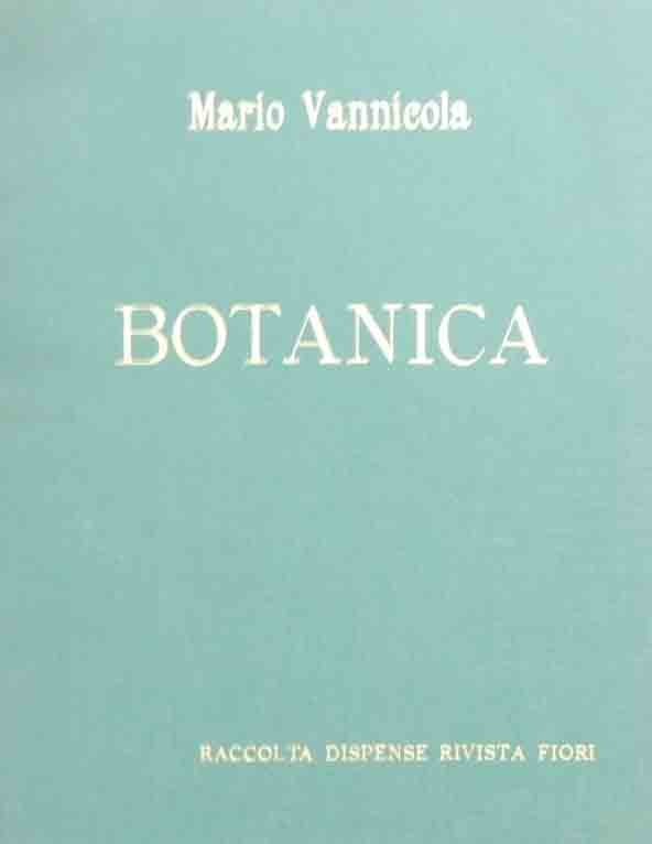 Vannicola, Botanica. Sussidiario del giardiniere