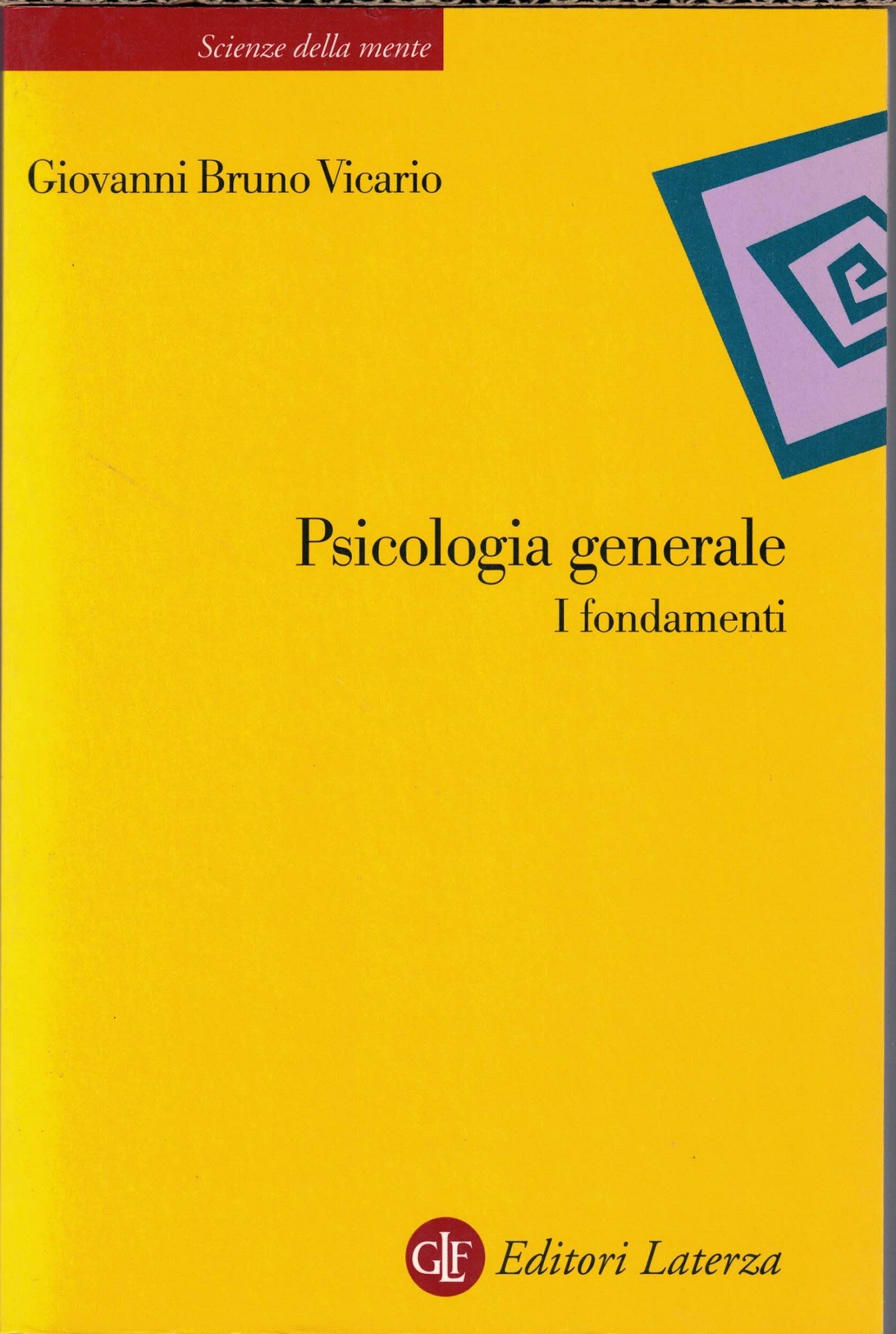 Vicario, Psicologia generale. I fondamenti