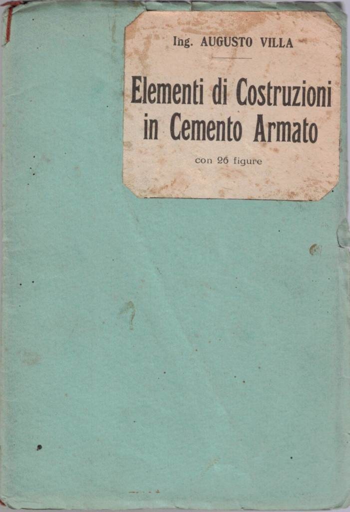 Villa, Elementi di costruzioni in cemento armato