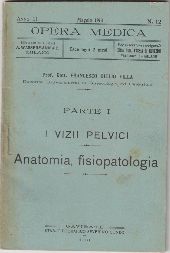 Villa, I vizii pelvici. Parte I. Anatomia, fisiopatologia