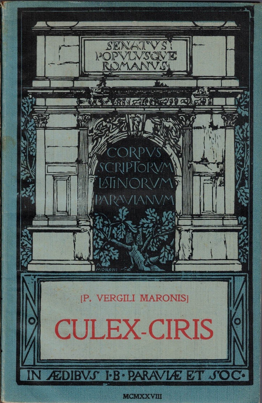 Virgilio (Vergilius), Culex – Ciris, iteratis curis recensuit C. Curcio