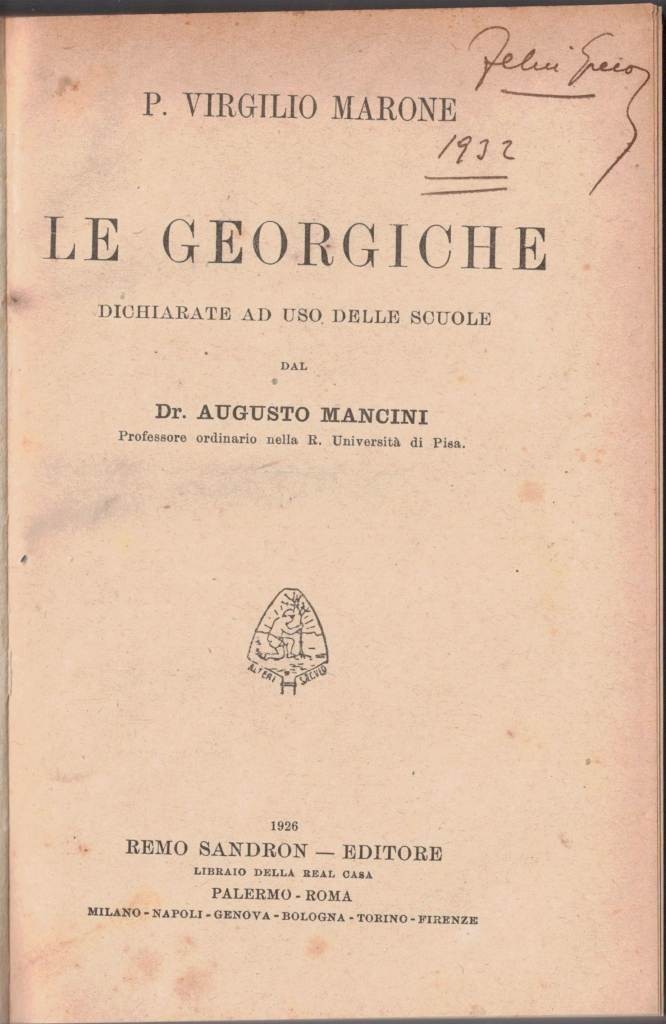 Virgilio (Vergilius), Le georgiche. Dichiarate ad uso delle scuole da …