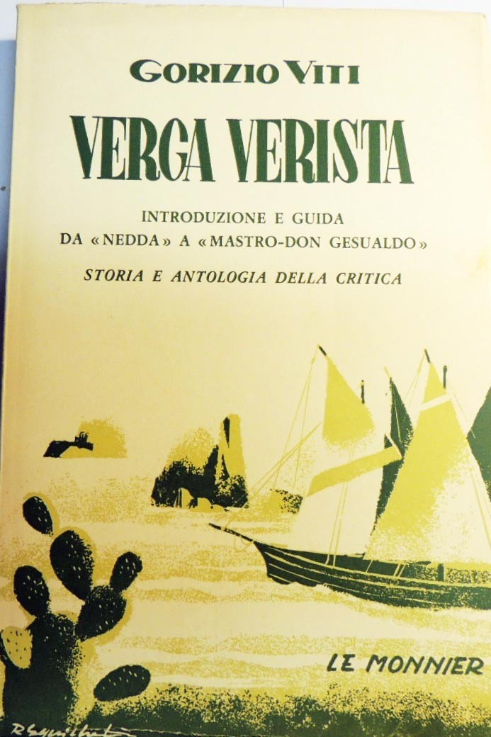 Viti, Verga Verista. Guida a “I malavoglia”, a “Mastro Don …