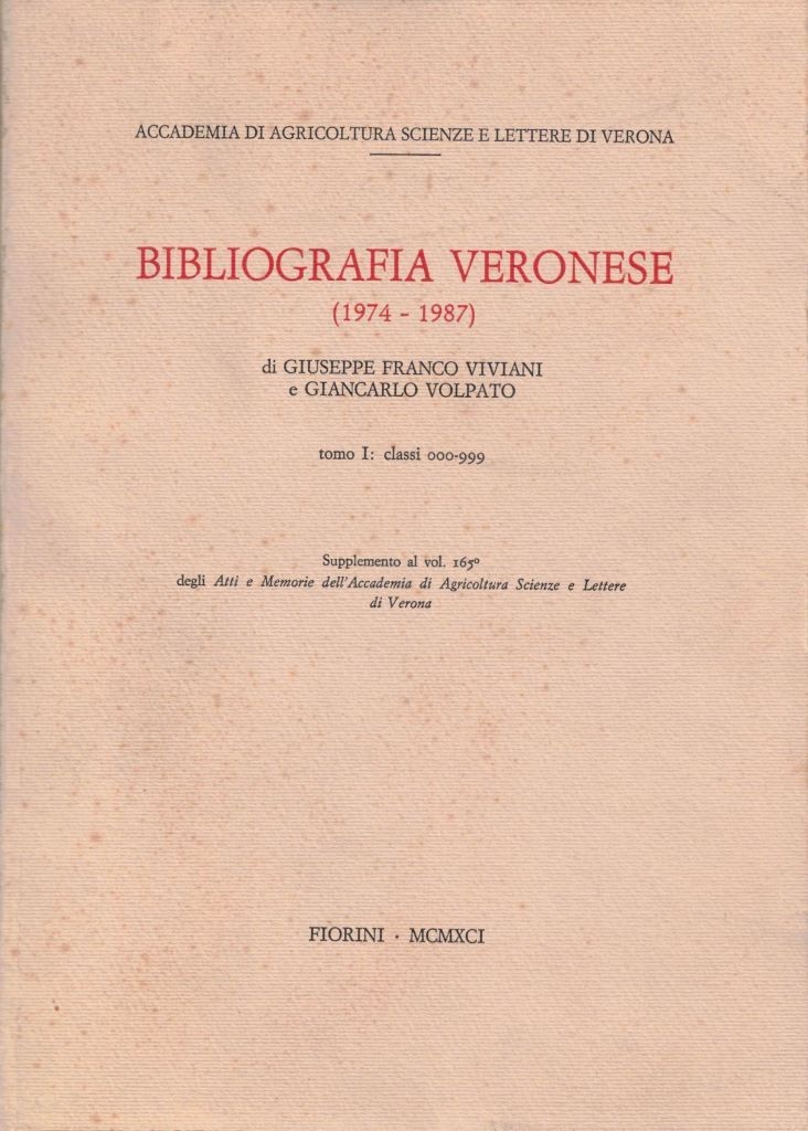 Viviani, Volpato, Bibliografia veronese (1974-1987). Tomo I: Classi 000-999