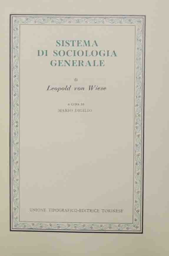 Wiese, Sistema di sociologia generale, a cura di Mario Digilio