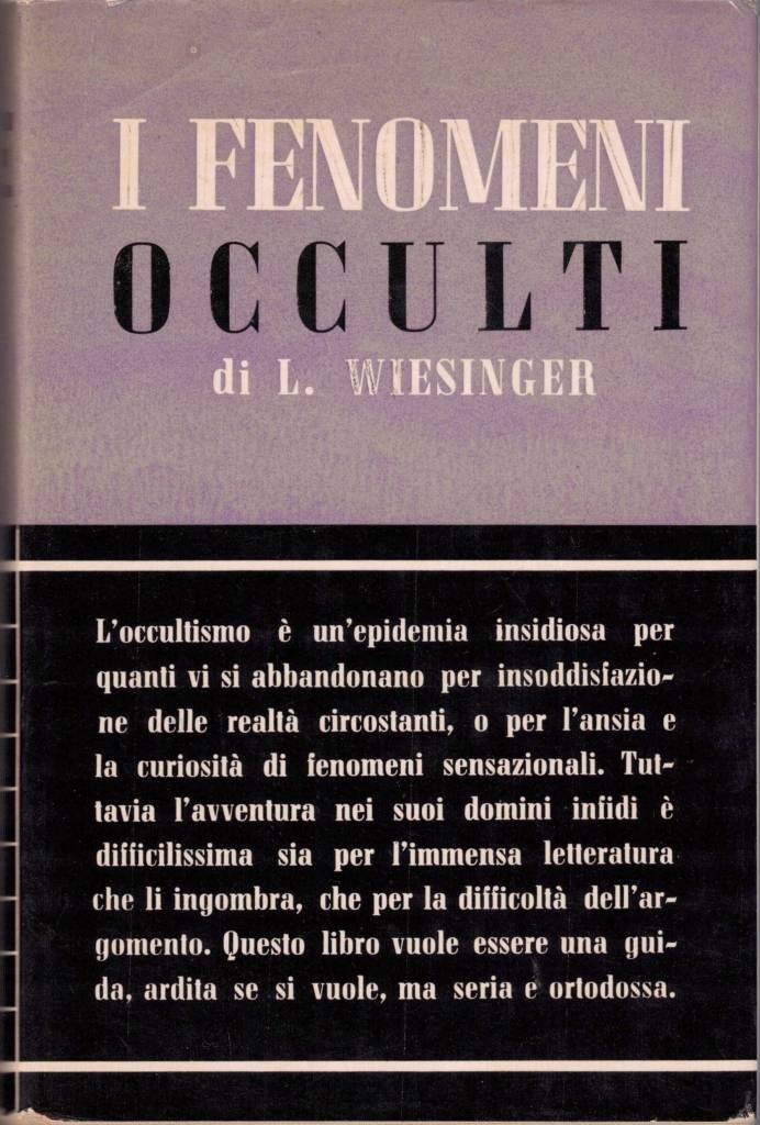 Wiesinger, I fenomeni occulti