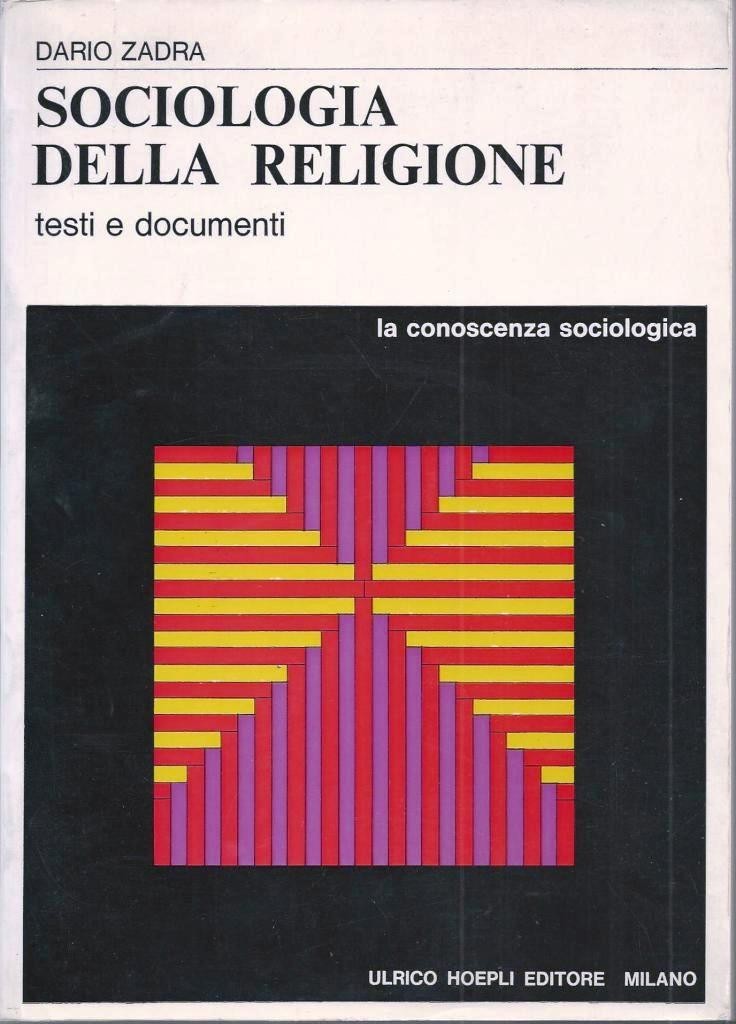 Zadra, Sociologia della religione. Testi e documenti