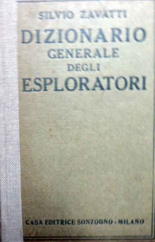 Zavatti, Dizionario generale degli esploratori