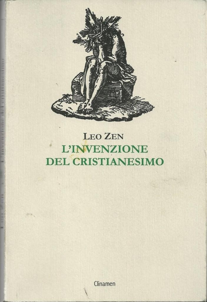 Zen, L’invenzione del Cristianesimo