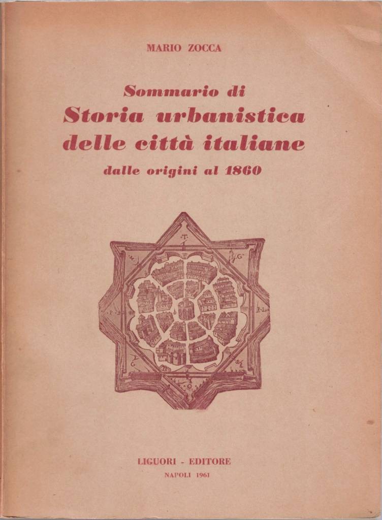 Zocca, Sommario di storia urbanistica delle città italiane dalle origini …