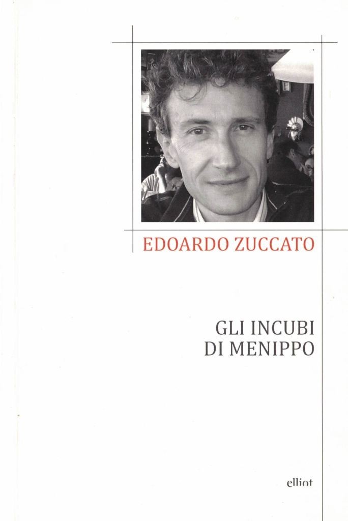 Zuccato, Gli incubi di Menippo