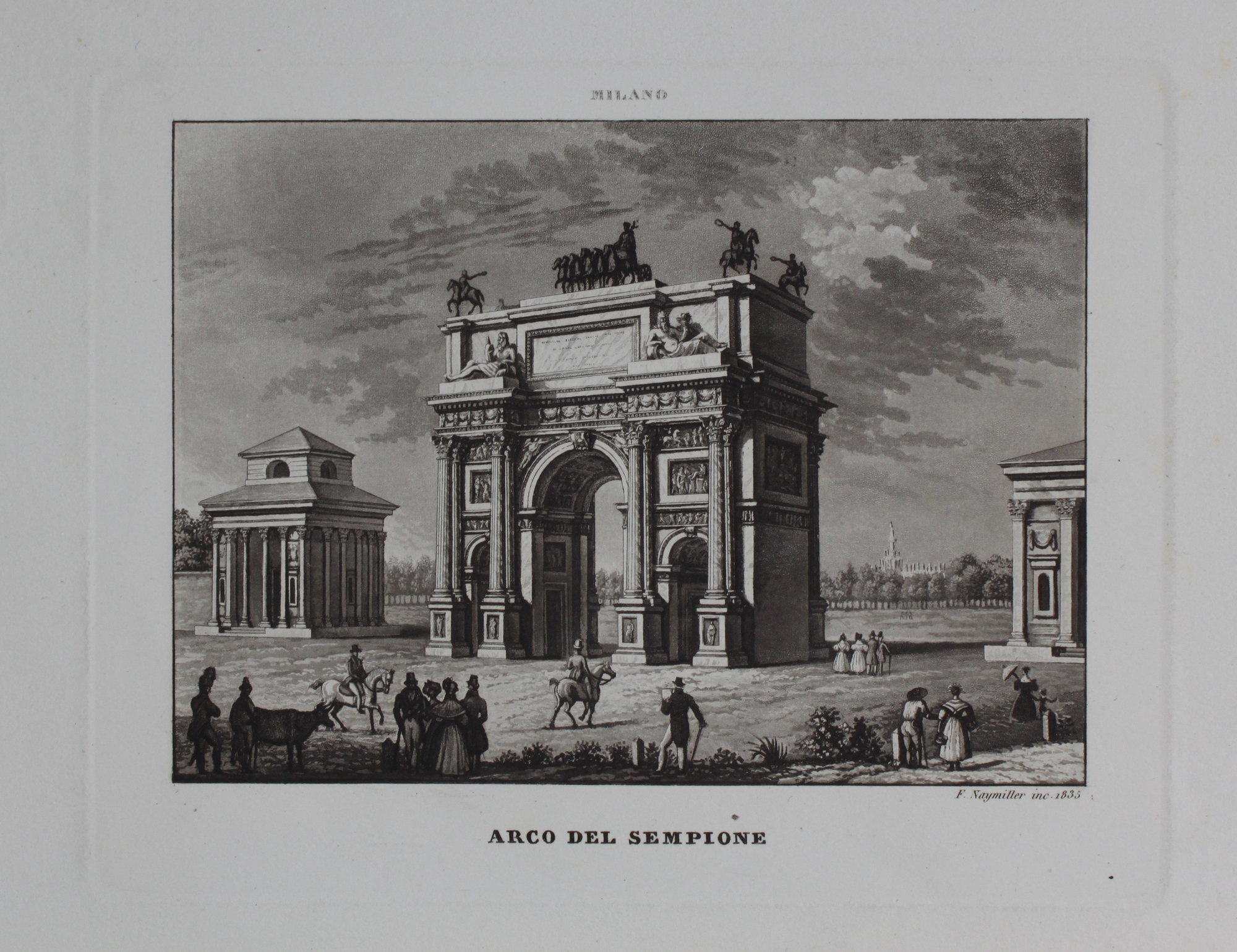 NAYMILLER FILIPPO. Arco del Sempione. Milano, 1835.