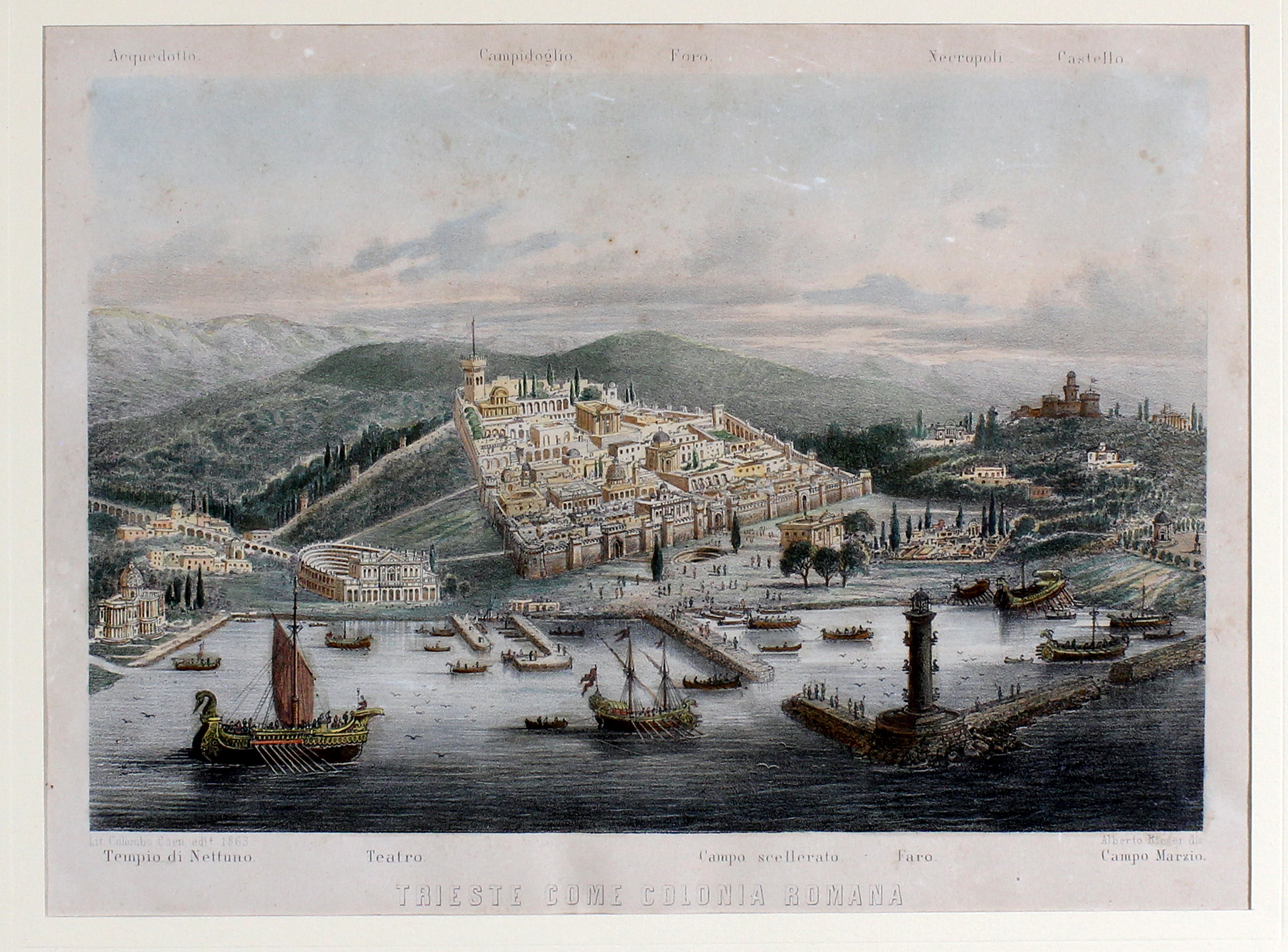 RIEGER ALBERTO. Trieste come colonia romana. - Trieste, Litografia Colombo …