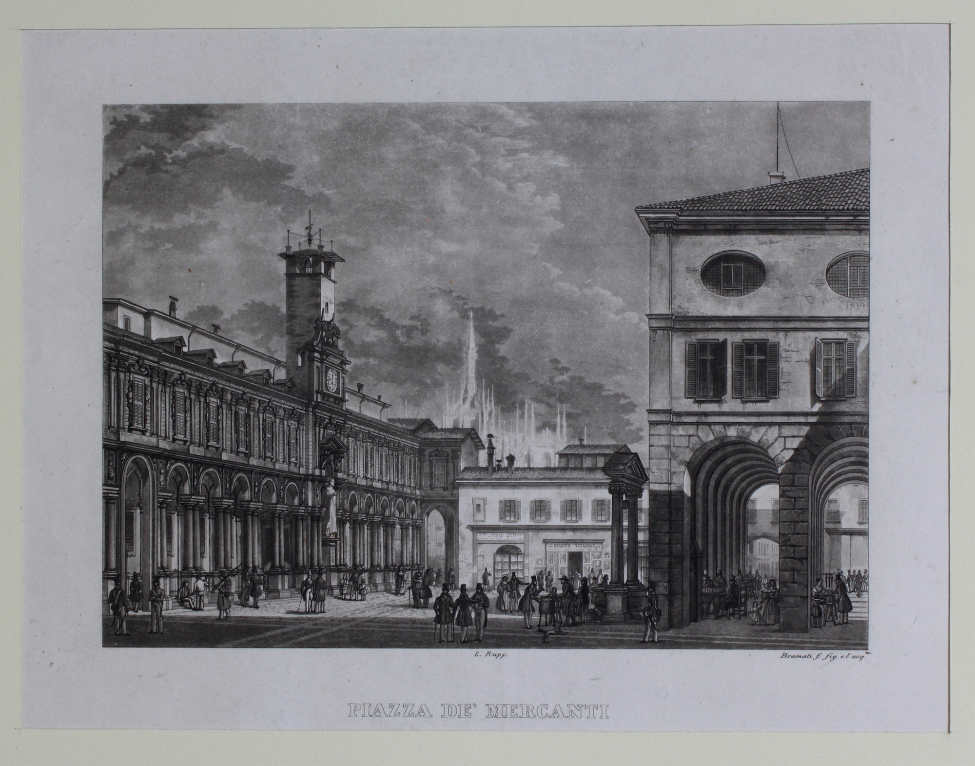 RUPP LADISLAUS - BRAMATI GIUSEPPE. Piazza de' Mercanti. Milano, Paolo …