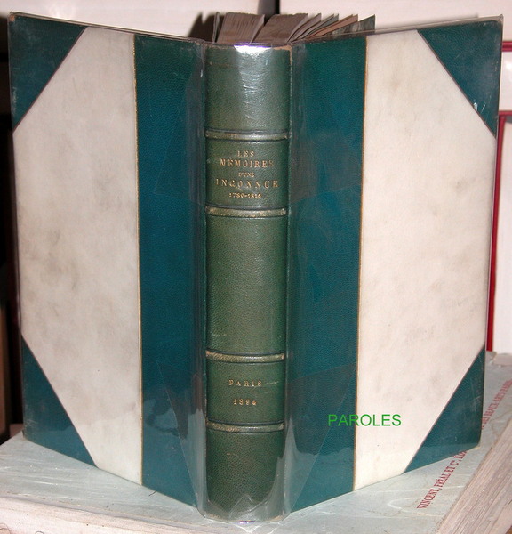 Les Mémoires d'une inconnue publiés sur le manuscrit original 1780-1816.