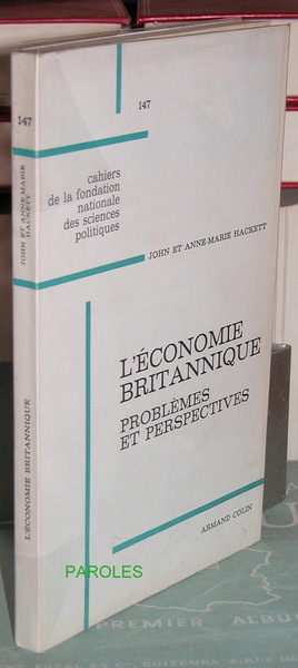 L'Economie britannique - Problèmes et perspectives.