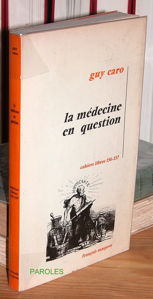 La Médecine en question.