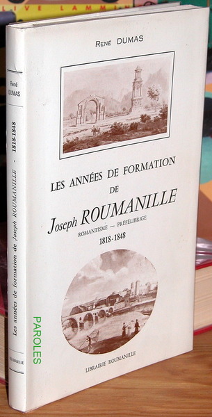 Les Années de formation de Joseph Roumanille 1818-1848.