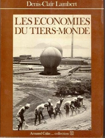 Les Economies du Tiers-Monde.