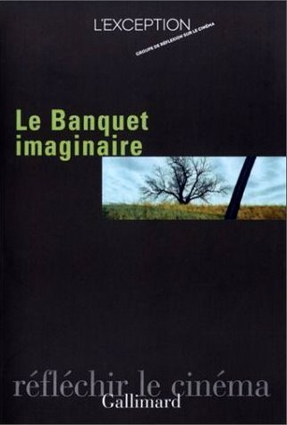 Le Banquet imaginaire.