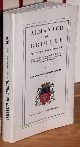 Almanach de Brioude et de son arrondissement - Cinquante-neuvième année …