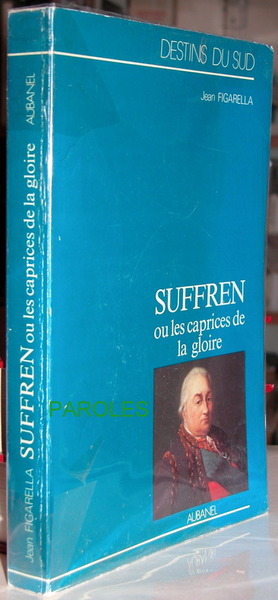 Suffren ou Les caprices de la gloire - Episodes de …